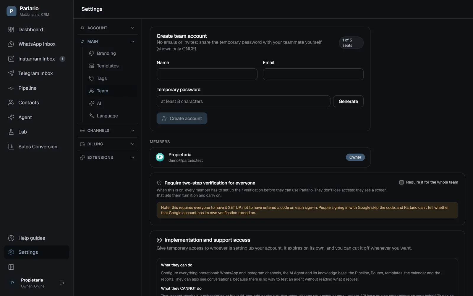 Settings → Team: create the account and generate a temporary password